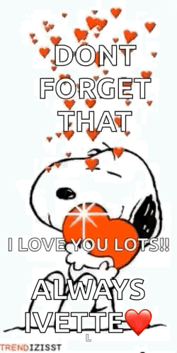 Snoopy Is Holding A Red Heart In His Mouth And Says `` Dont Forget That I Love You Lots ! '' GIF