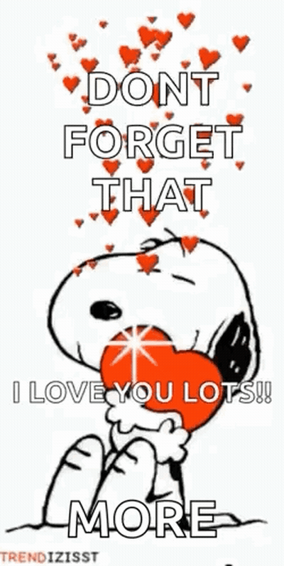 Snoopy Is Holding A Red Heart In His Mouth And Says `` Dont Forget That I Love You Lots ! '' GIF