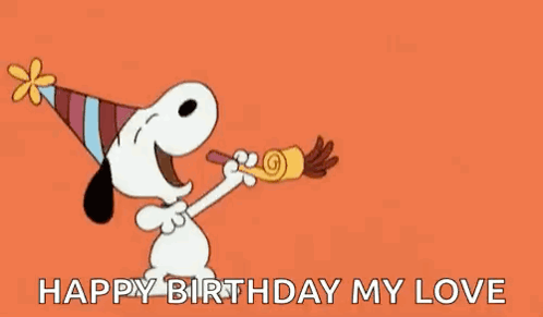 Snoopy Is Wearing A Party Hat And Blowing A Party Horn While Saying `` Happy Birthday My Love '' . GIF