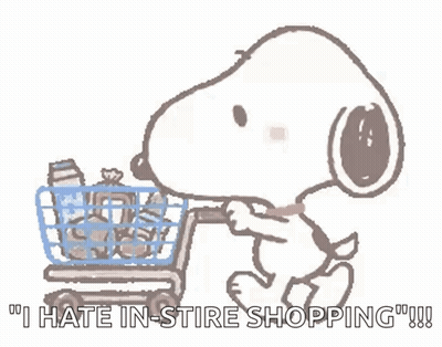 Snoopy Pushing Shopping Cart Saying I Hate In-Store Shopping GIF