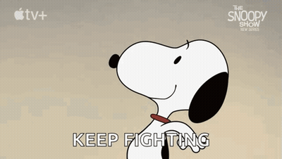 Snoopy Saying Keep Fighting GIF