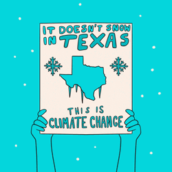 Snow In Texas Slogan Global Warming GIF