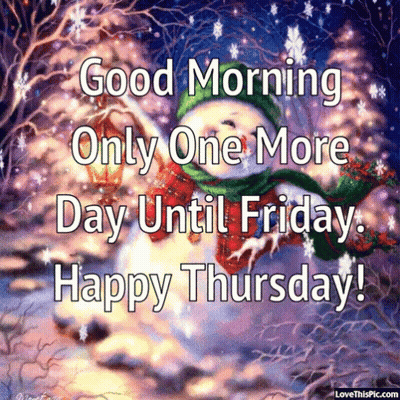 Snowman Saying Good Morning One More Day Until Friday GIF