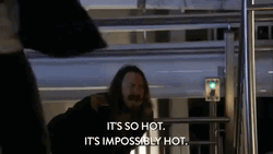 So Hot Right Now Workaholics Karl Hevacheck GIF