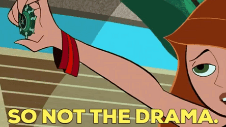 So Not The Drama Kim Possible GIF