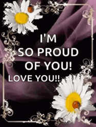 So Proud I Love You Flowers Sparkle Glitters GIF