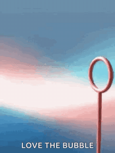 Soap Bubble Saying Love The Bubble GIF