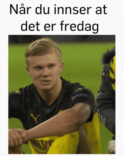 Soccer Player Nar Du Innser At Det Er Fredag GIF