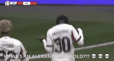 Soccer Player With What's An Alexander Arnold GIF