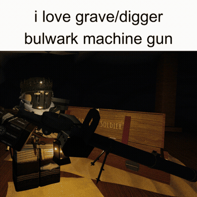 Soldier Holding Machine Gun Saying I Love Grave Digger Bulwark GIF