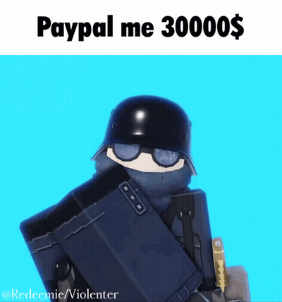 Soldier Saying Paypal Me 30000 GIF