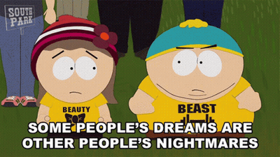 Some People's Dreams Are Other People's Nightmares Poster