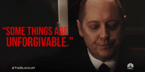Some Things Are Unforgivable The Blacklist Red GIF