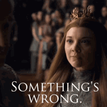 Something's Wrong Game Of Thrones GIF