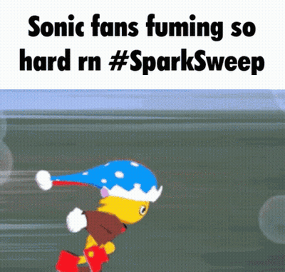 Sonic Fans Fuming So Hard Rn #Spark Sweep GIF