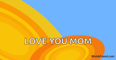 Sorry for Wishing So Late I Hope You Love Your Mom