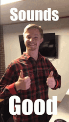 Sounds Good Thumbs Up GIF
