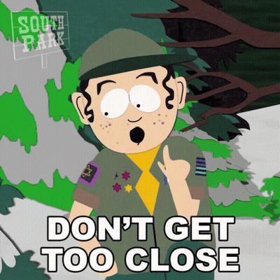 South Park Boy Scout Saying Don't Get Too Close GIF
