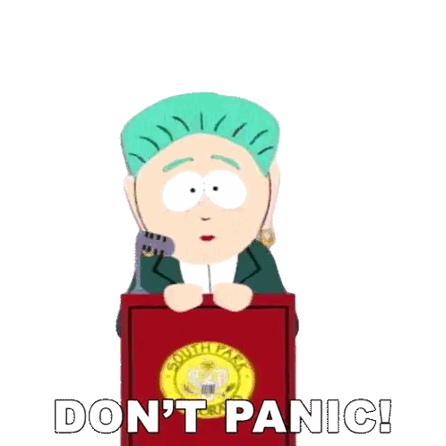 South Park Character Saying Don't Panic Sticker
