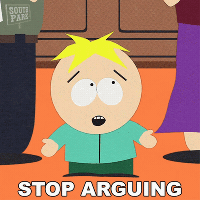 South Park Character Saying Stop Arguing GIF
