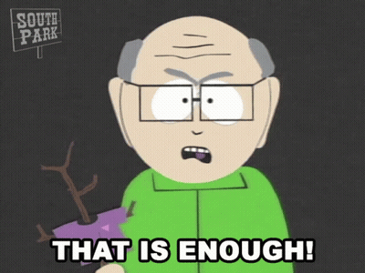 South Park Character Saying That Is Enough GIF