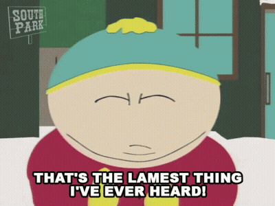 South Park Character Saying That's The Lamest Thing GIF