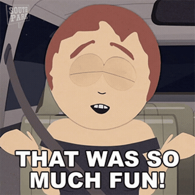 South Park Character Saying That Was So Much Fun GIF