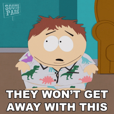 South Park Character Saying They Won T Get Away With This GIF