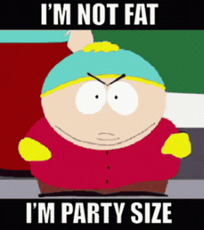 South Park Character Says I'm Party Size