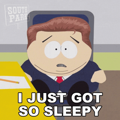 South Park Character Sitting At Desk Says I Just Got So Sleepy GIF