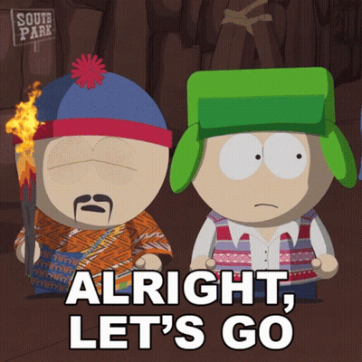 South Park Characters Alright Let's Go GIF
