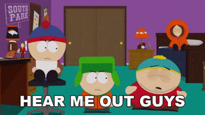 South Park Characters Hear Me Out Guys GIF
