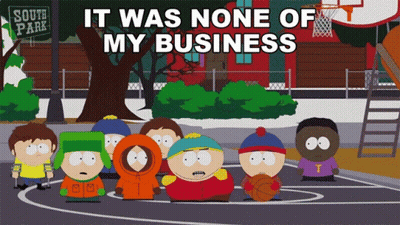 South Park Characters On Basketball Court Saying It Was None Of My Business GIF