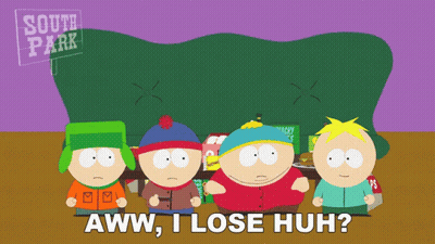 South Park Characters Saying Aww I Lose Huh GIF