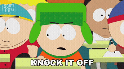 South Park Characters Saying Knock It Off GIF