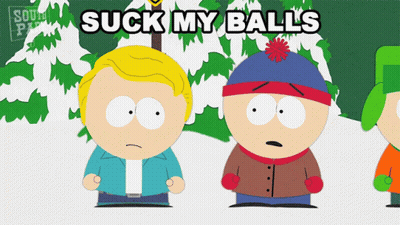 South Park Characters Suck My Balls GIF