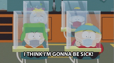 South Park Characters Wearing Face Masks Saying I Think I'm Gonna Be Sick GIF