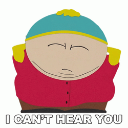 South Park Eric Cartman Cant Hear Not Listening GIF