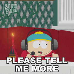 South Park Eric Cartman Please Tell Me More GIF