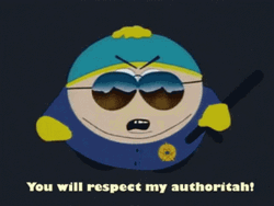 South Park Eric Respect Authority GIF