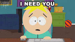 South Park I Need You GIF