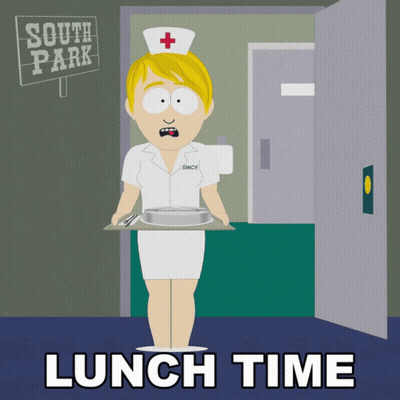 South Park Nurse Holding Tray Lunch Time Sign GIF
