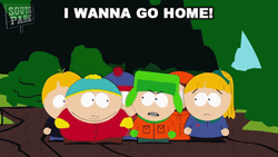 South Park Rainforest I Wanna Go Home GIF