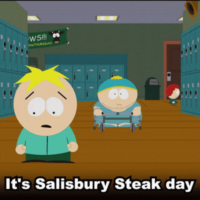 South Park Salibury Steak Day GIF