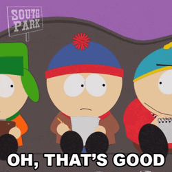 South Park Sounds Good GIF