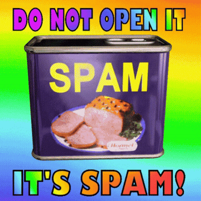 Spam Can Saying Do Not Open It It's Spam GIF