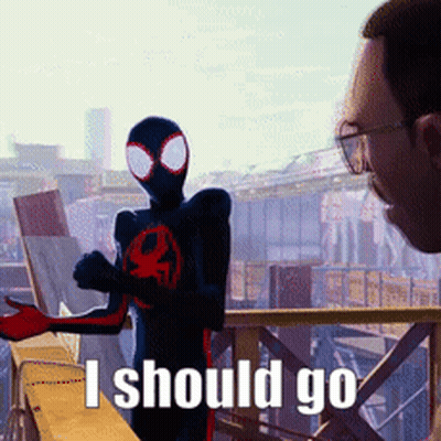 Spider-Man Standing Next To Man Saying I Should Go GIF