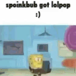 Spoinkbob Got Lolpop GIF