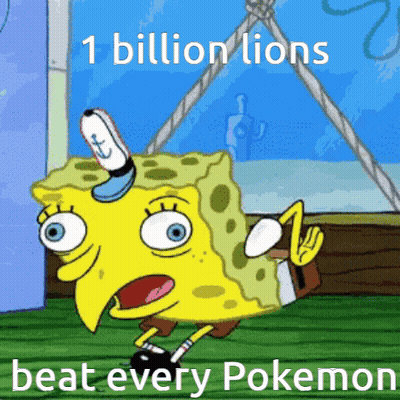 SpongeBob 1 Billion Lions Beat Every Pokemon GIF