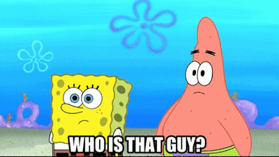 Spongebob And Patrick From Spongebob Squarepants Are Standing Next To Each Other And Asking Who Is That Guy GIF